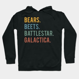 Font bears, beets, battlestar galactica Hoodie